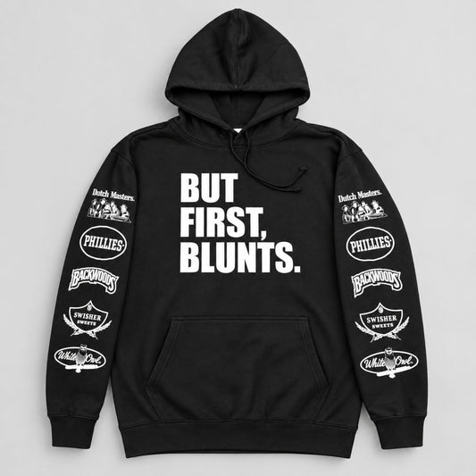“BUT FIRST, BLUNTS” Retro Streetwear Hoodie