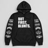 “BUT FIRST, BLUNTS” Retro Streetwear Hoodie